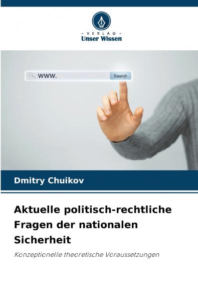 Aktuelle politisch-rechtliche Fragen der nationalen Sicherheit