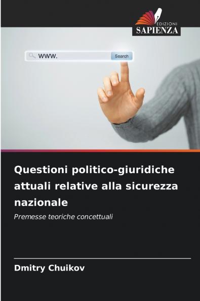 Questioni politico-giuridiche attuali relative alla sicurezza nazionale