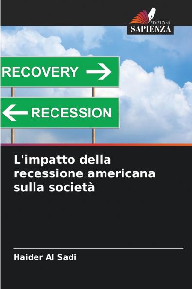 L'impatto della recessione americana sulla società