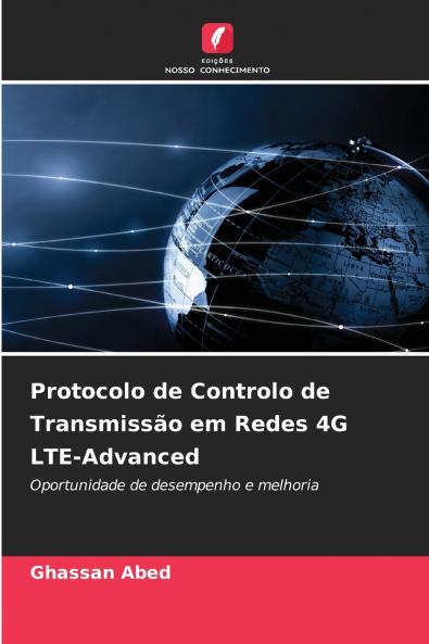 Protocolo de Controlo de Transmissão em Redes 4G LTE-Advanced