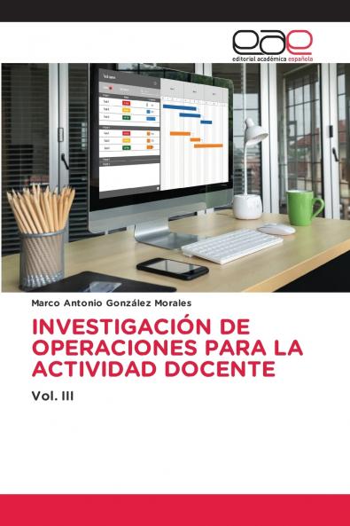 INVESTIGACIÓN DE OPERACIONES PARA LA ACTIVIDAD DOCENTE