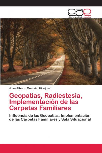 Geopatias Radiestesia Implementación de las Carpetas Familiares