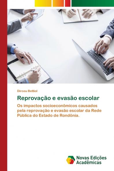 Reprovação e evasão escolar