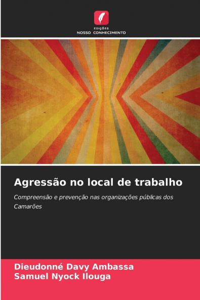 Agressão no local de trabalho