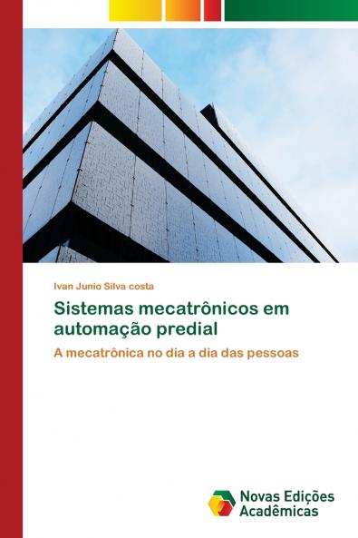 Sistemas mecatrônicos em automação predial