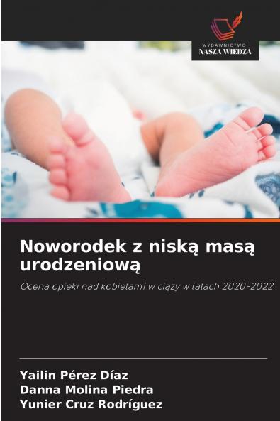 Noworodek z niską masą urodzeniową