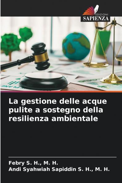La gestione delle acque pulite a sostegno della resilienza ambientale