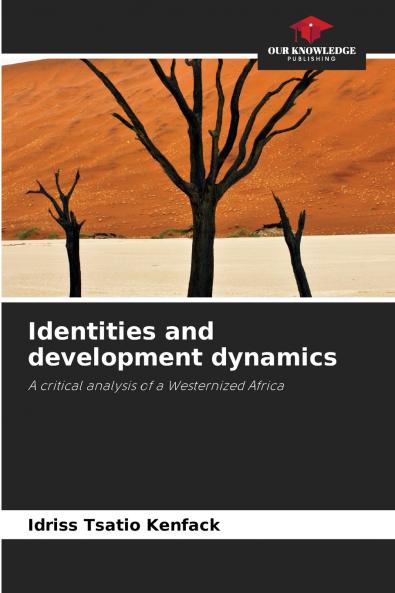 Identities and development dynamics