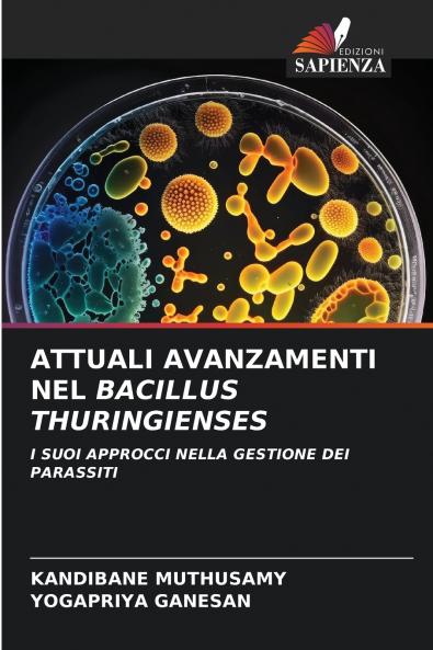 ATTUALI AVANZAMENTI NEL BACILLUS THURINGIENSES