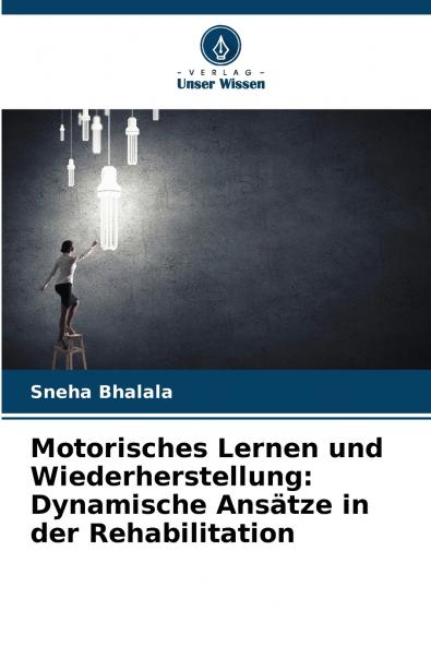 Motorisches Lernen und Wiederherstellung