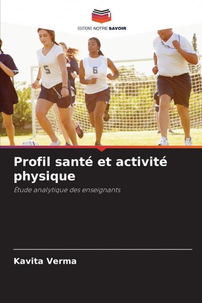 Profil santé et activité physique