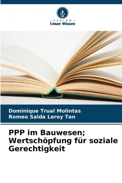 PPP im Bauwesen; Wertschöpfung für soziale Gerechtigkeit