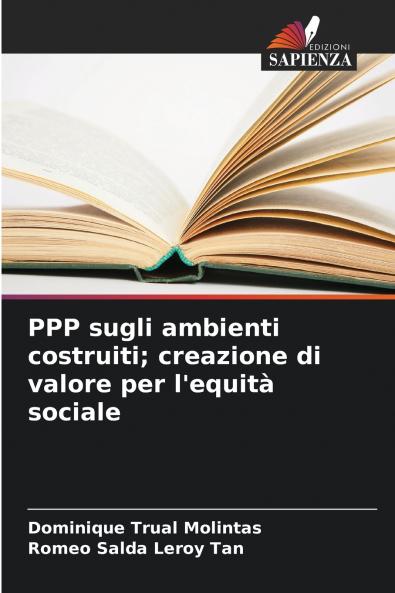 PPP sugli ambienti costruiti; creazione di valore per l'equità sociale