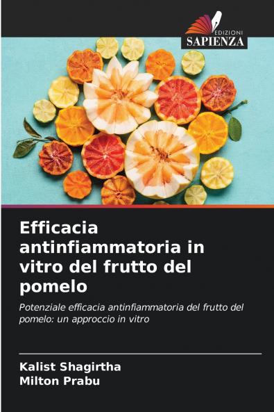Efficacia antinfiammatoria in vitro del frutto del pomelo