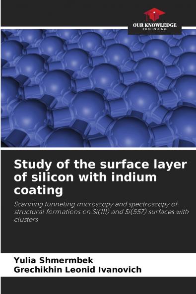 Study of the surface layer of silicon with indium coating