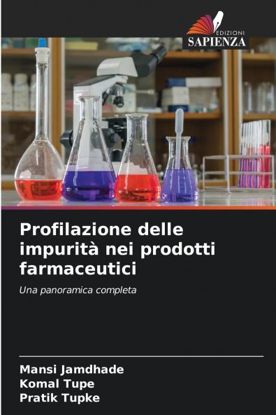 Profilazione delle impurità nei prodotti farmaceutici
