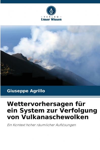Wettervorhersagen für ein System zur Verfolgung von Vulkanaschewolken