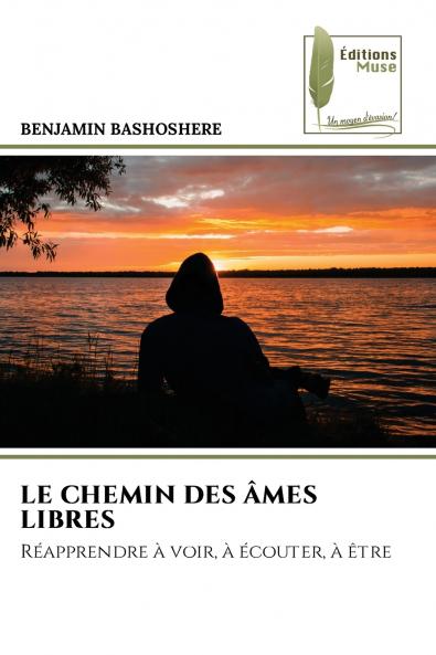 LE CHEMIN DES ÂMES LIBRES