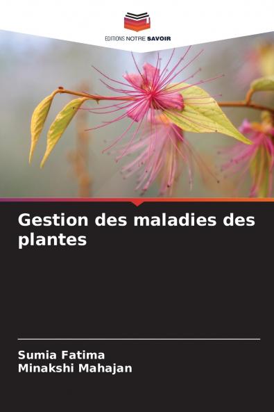Gestion des maladies des plantes