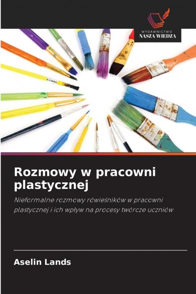 Rozmowy w pracowni plastycznej