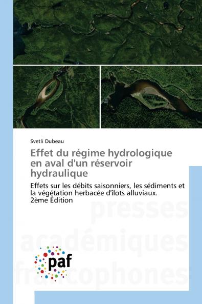 Effet du régime hydrologique en aval d'un réservoir hydraulique