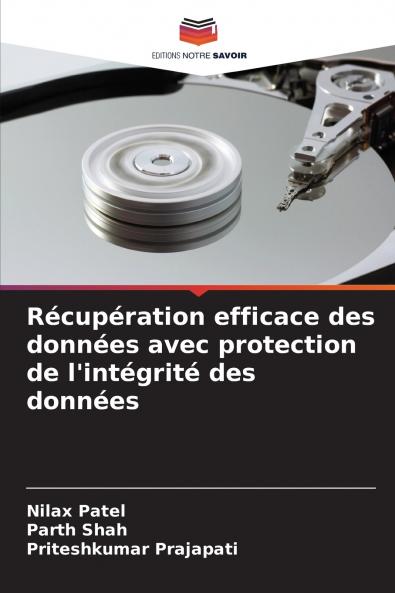Récupération efficace des données avec protection de l'intégrité des données