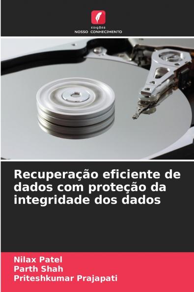 Recuperação eficiente de dados com proteção da integridade dos dados