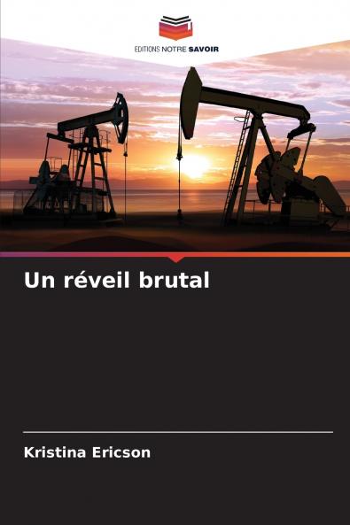 Un réveil brutal