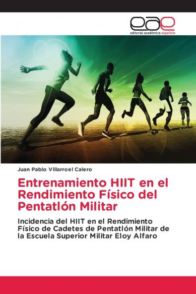 Entrenamiento HIIT en el Rendimiento Físico del Pentatlón Militar