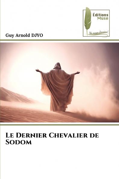 Le Dernier Chevalier de Sodom