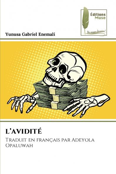 L'AVIDITÉ