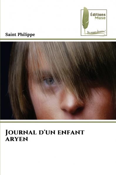 Journal d'un enfant aryen