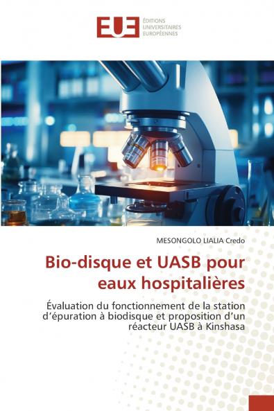 Bio-disque et UASB pour eaux hospitalières