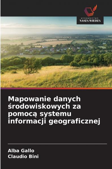 Mapowanie danych środowiskowych za pomocą systemu informacji geograficznej