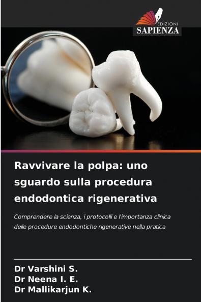 Ravvivare la polpa