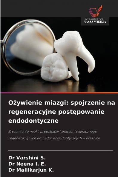 Ożywienie miazgi