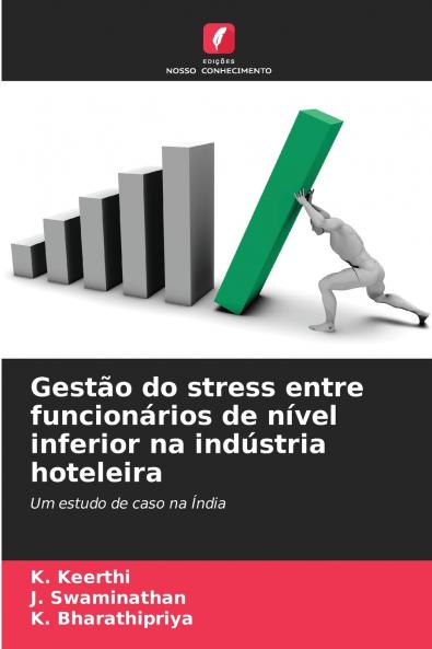 Gestão do stress entre funcionários de nível inferior na indústria hoteleira