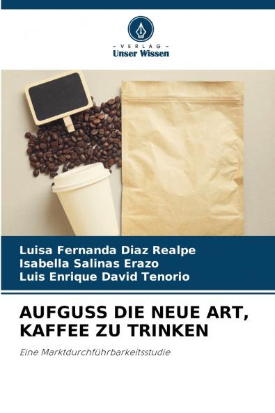 AUFGUSS DIE NEUE ART KAFFEE ZU TRINKEN