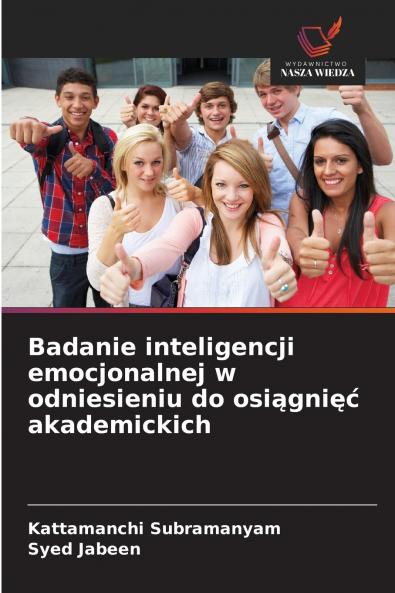 Badanie inteligencji emocjonalnej w odniesieniu do osiągnięć akademickich