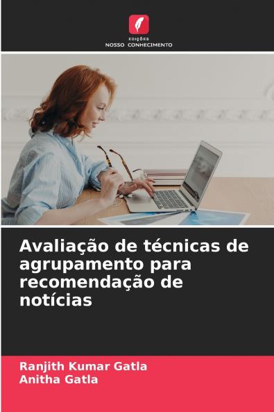 Avaliação de técnicas de agrupamento para recomendação de notícias