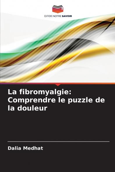 La fibromyalgie