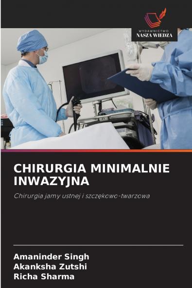 CHIRURGIA MINIMALNIE INWAZYJNA