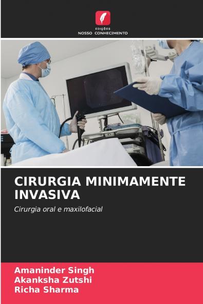 CIRURGIA MINIMAMENTE INVASIVA