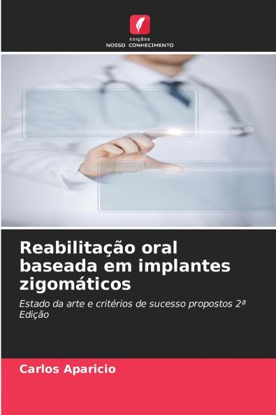 Reabilitação oral baseada em implantes zigomáticos