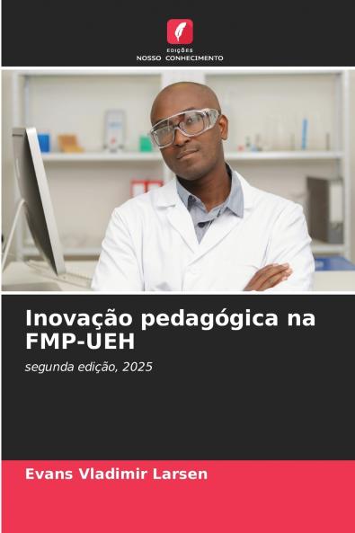 Inovação pedagógica na FMP-UEH