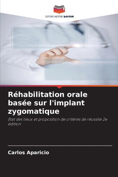 Réhabilitation orale basée sur l'implant zygomatique
