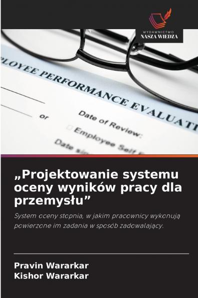 „Projektowanie systemu oceny wyników pracy dla przemysłu