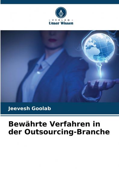 Bewährte Verfahren in der Outsourcing-Branche