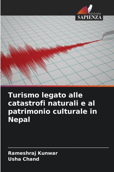 Turismo legato alle catastrofi naturali e al patrimonio culturale in Nepal