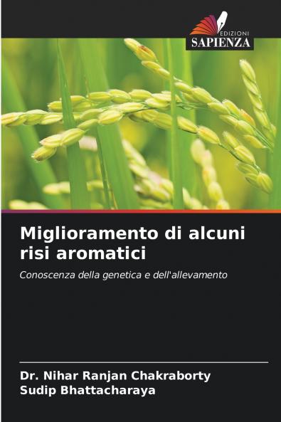 Miglioramento di alcuni risi aromatici